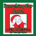 Searching for Santa (Large Print)