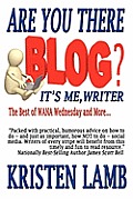 Are You There Blog? It's Me, Writer?