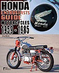 Enthusiasts Guide- Honda Motorcycles 1959-1985