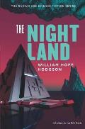 Radium Age Science Fiction #06: The Night Land