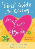 Girls' Guide to Caring for Your Body Cover