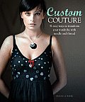 Custom Couture: 32 Easy Ways to Transform Your Wardrobe with Needle and Thread