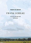 Thoughts on Landscape: Collected Writings and Interviews