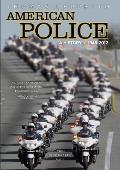 American Police, A History: 1945-2012: The Blue Parade, Vol. II Cover
