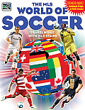 The MLS World of Soccer: Travel Home with MLS Stars Cover