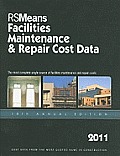Rsmeans Facilities Maintenance & Repair 2011 (Means Facilities Maintenance & Repair Construction Cost Data)