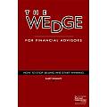 The Wedge for Financial Advisors