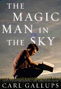 The Magic Man in the Sky: Effectively Defending the Christian Faith