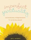 Imperfect Spirituality: Extraordinary Enlightenment for Ordinary People Cover