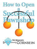 How to Open a Successful Pawnshop