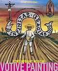 Infinitas Gracias: Contemporary Mexican Votive Painting Cover