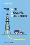 The Well Logging Handbook