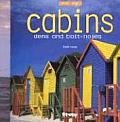 Cabins: Dens & Bolt Holes
