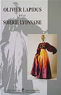 Olivier Lapidus et la Soierie Lyonnaise