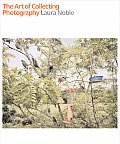 The Art of Collecting Photography Cover