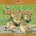 Les B'B's Loups (Mini Monde Vivant)