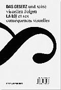 Das Gesetz Und Seine Visuellen Folgen / La Loi Et Ses Consquences Visuelles