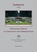 Preußische Gärten in Geschichte Und Denkmalpflege
