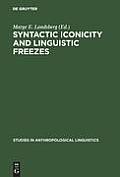 Syntactic Iconicity & Linguistic Freezes: The Human Dimension Cover