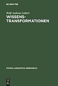 Studia Linguistica Germanica #63: Wissenstransformationen