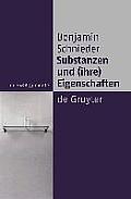 Substanzen Und (Ihre) Eigenschaften Eine Studie Zur Analytischen Ontologie