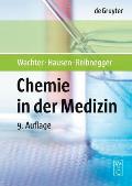 Chemistry for Students of Medicine: Fortgefuhrt Von Gilbert Reibnegger