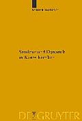 Kantstudien-Erganzungshefte #158: Structure and Dynamism in Kanta (TM)S Critiques