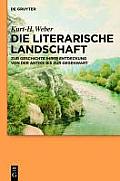 The Literary Landscape. on the History of Its Discovery from Antiquity to the Present