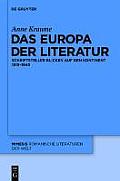 Mimesis #50: Das Europa Der Literatur: Schriftsteller Blicken Auf Den Kontinent 1815a "1945