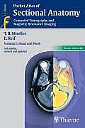 Pocket Atlas of Sectional Anatomy 1