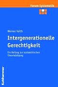 Intergenerationelle Gerechtigkeit