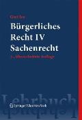 Burgerliches Recht IV. Sachenrecht (Springers Kurzlehrbucher Der Rechtswissenschaft)