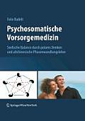 Psychosomatische Vorsorgemedizin: Seelische Balance Durch Polares Denken Und Altchinesische Phasenwandlungslehre