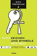 5000 Zeichen Und Symbole Der Welt