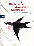 Die Kunst Der Chinesischen Tuschmalerei