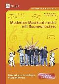 Moderner Musikunterricht Mit Boomwhackers