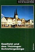Saalfeld Und Das Thüringer Schiefergebirge