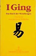 I Ging Das Buch Der Wandlungen
