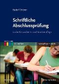Schriftliche Abschlussprüfung: In Der Gesundheits- Und Krankenpflege