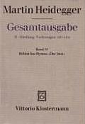 Gesamtausgabe Abt. 2 Vorlesungen Bd. 53. Hölderlins Hymne 'der Ister'