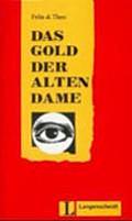 Das Gold Der Alten Dame (91 Edition)