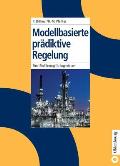 Modellbasierte Prädiktive Regelung