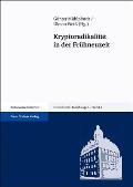 Friedenstein-Forschungen #5: Kryptoradikalitat in Der Fruhneuzeit