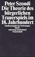 Die Theorie Des Bürgerlichen Trauerspiels IM 18. Jahrhundert