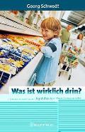 Was Ist Wirklich Drin?