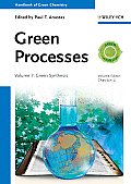 Handbook of Green Chemistry, Handbook of Green Chemistry - Green Processes (Handbook of Green Chemistry)