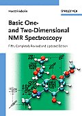 Basic One- And Two-Dimensional NMR Spectroscopy