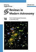 Reviews in Modern Astronomy, from Cosmological Structures to the Milky Way