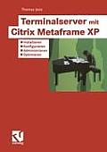 Terminalserver Mit Citrix Metaframe Xp