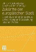 Zukünfte Der Europäischen Stadt